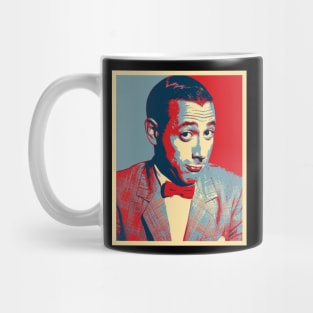 Pee Wee Herman HOPE effect Mug